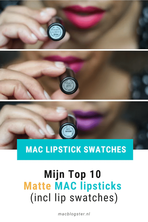 Mijn Top 10 Matte Mac Lipsticks Incl Lip Swatches Macblogster